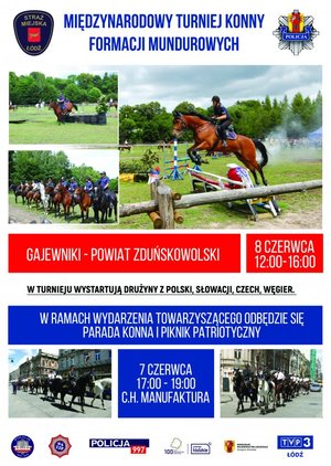 plakat turnieju na którym widac przedstawicieli różnych słuzb mundurowych na koniach zarówno na torze z przeszkodami jak i podczas parady konnej, widoczne logotypy współotrganizatorów