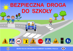 grafika z autem na drodze , dziećmi i znakami drogowymi oraz napisem Bezpieczna Droga do Szkoły
