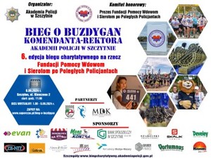 Plakat z napisem Bieg o buzdygan Komendanta Rektora Policji.