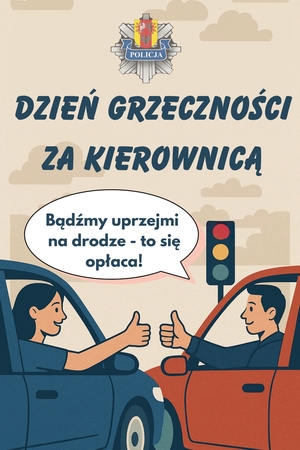 Grafika przedstawiająca międzynarodowy dzień grzeczności za kierownicą.