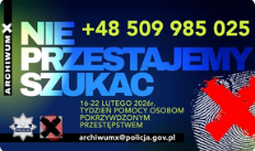 Plakat kampanii nie przestajemy szukać.