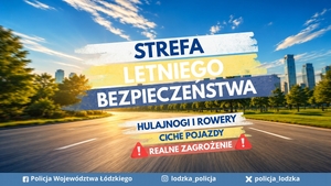 Baner z napisem Strefa Letniego Bezpieczeństwa.