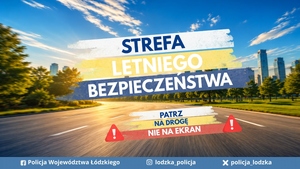 Napis Strefa Letniego Bezpieczeństwa.