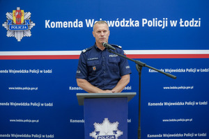 Komendant Wojewódzki Policji  w Łodzi.