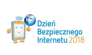 Plakat z napisem Dzień Bezpiecznego Internetu 2018.