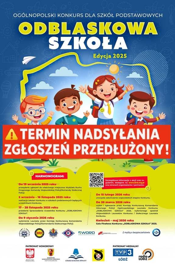 Plakat odblaskowa szkoła. Z napisem termin nadsyłania zgłoszeń przedłużony. Grafika dzieci na tle mapy Polski.