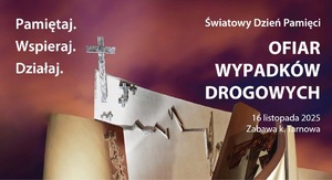 grafika z napisem światowy dzień pamięci ofiar wypadków drogowych.