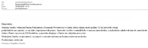 Dzień dobry.
Jesteśmy bardzo wdzięczni Panom Policjantom z Komendy Powiatowej w Łasku, którzy dzisiaj około godziny 12 tej zawrócili z drogi,
podjechali do nas zapytać, co się stało i zaproponowali pomoc. Sprawnie i szybko wymienili koło w naszym samochodzie, a uszkodzone załadowali nam do samochodu.
Jeden z Panów nazywa się B.Felcenloben, a nazwiska drugiego z Panów nie zdążyłam przeczytać.
Dziękujemy bardzo za uprzejmość, uczynność i czuwanie nad naszym bezpieczeństwem na drodze.
Pozdrawiamy serdecznie