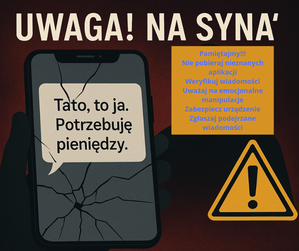 widzimy plakat z napisem min. Uwaga na syna, w tle widać informacje dotyczące bezpieczeństwa oraz uszkodzony telefon komórkowy.